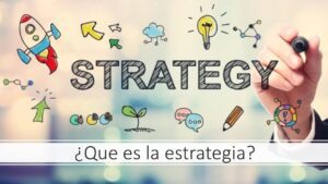 la estrategia